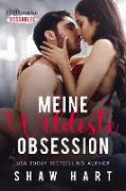 Bild zu Meine wildeste Obsession (Billionaire Bossholes, #3) (eBook)