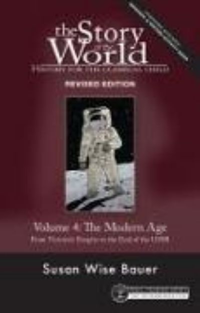 Bild von Story of the World, Vol. 4 Revised Edition von Susan Wise Bauer