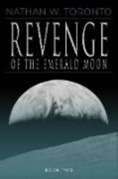 Bild von Revenge of the Emerald Moon (Saga of the Emerald Moon, #2) (eBook)