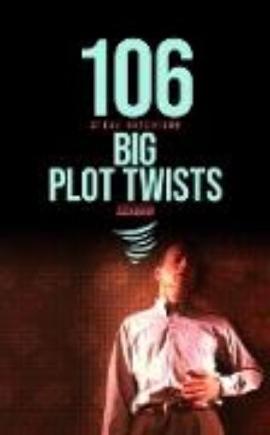 Bild von 106 Big Plot Twists (Trends of Terror) (eBook)