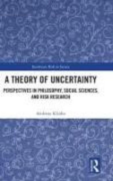 Bild von A Theory of Uncertainty von Andreas Klinke