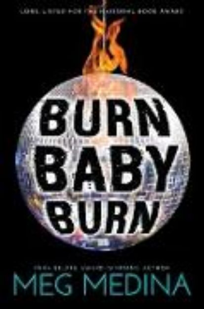 Bild von Burn Baby Burn von Meg Medina