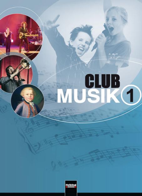 Bild von Club Musik 1. Schülerband, Ausgabe Deutschland von Gerhard Wanker