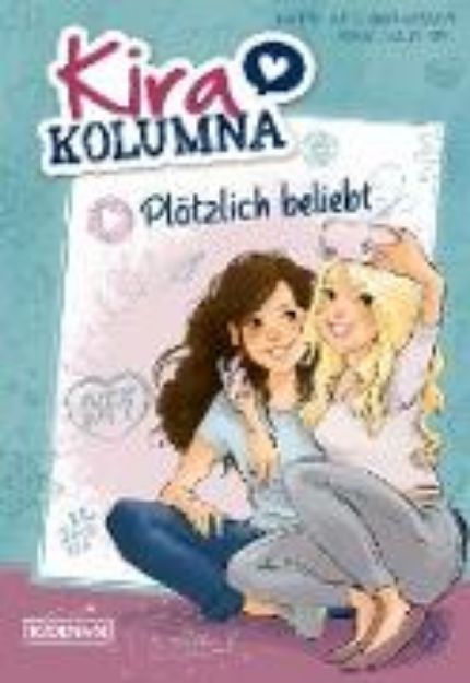 Bild von Kira Kolumna: Plötzlich beliebt (eBook)