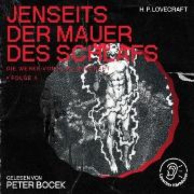 Bild von Jenseits der Mauer des Schlafs (Die Werke von H. P. Lovecraft, Folge 4) (Audio Download)