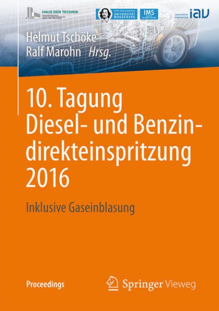 Bild von 10. Tagung Diesel- und Benzindirekteinspritzung 2016 von Ralf (Hrsg.) Marohn