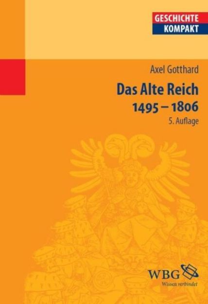 Bild zu Das Alte Reich 1495 - 1806 (eBook)