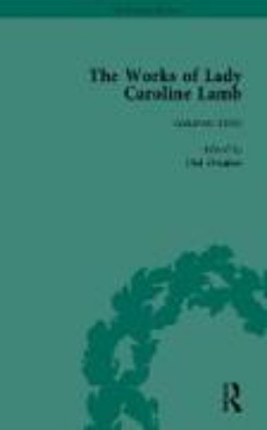 Bild von The Works of Lady Caroline Lamb Vol 1 (eBook)