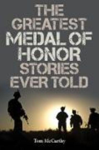 Bild von Greatest Medal of Honor Stories Ever Told (eBook)