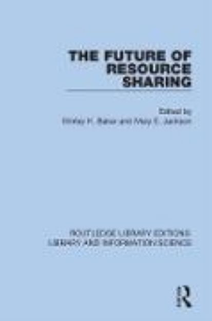 Bild von The Future of Resource Sharing (eBook)