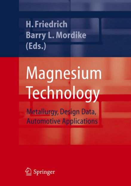 Bild von Magnesium Technology von Horst E. (Hrsg.) Friedrich