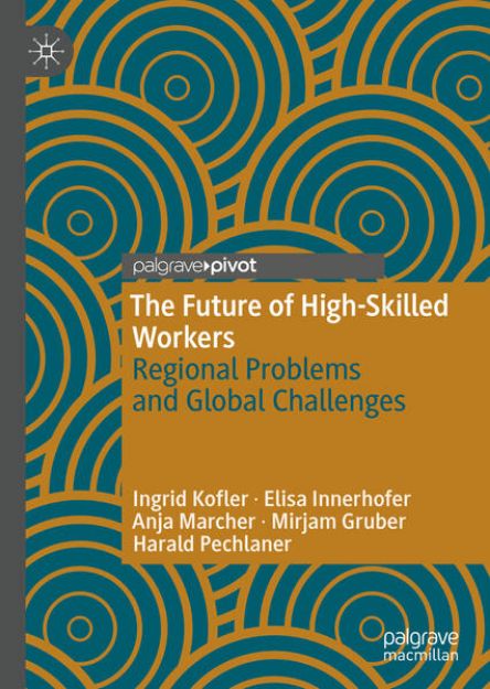 Bild von The Future of High-Skilled Workers von Ingrid Kofler