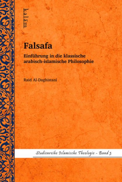 Bild von Falsafa - Einführung in die klassische arabisch-islamische Philosophie (eBook)