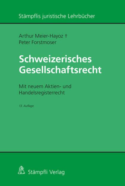 Bild von Schweizerisches Gesellschaftsrecht (eBook)