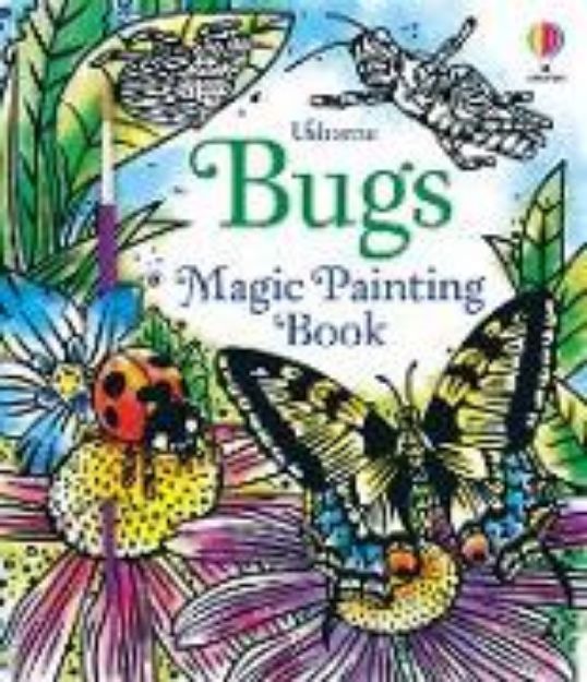 Bild von Bugs Magic Painting Book von Abigail Wheatley