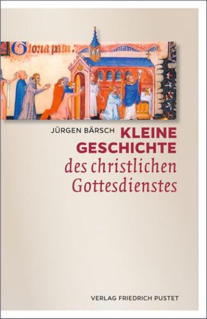 Bild von Kleine Geschichte des christlichen Gottesdienstes (eBook)