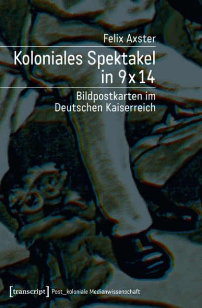 Bild zu Koloniales Spektakel in 9 x 14 (eBook)