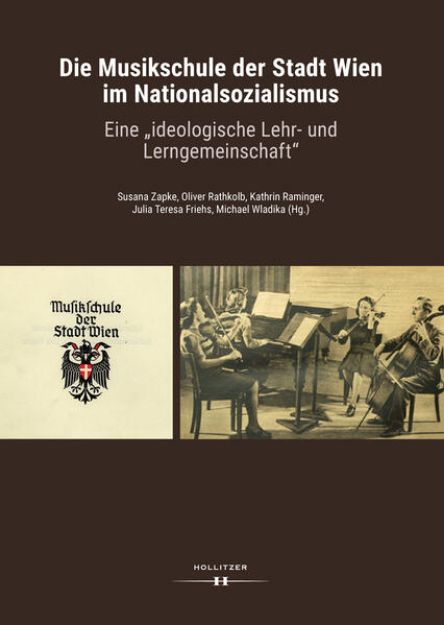 Bild von Die Musikschule der Stadt Wien im Nationalsozialismus (eBook)