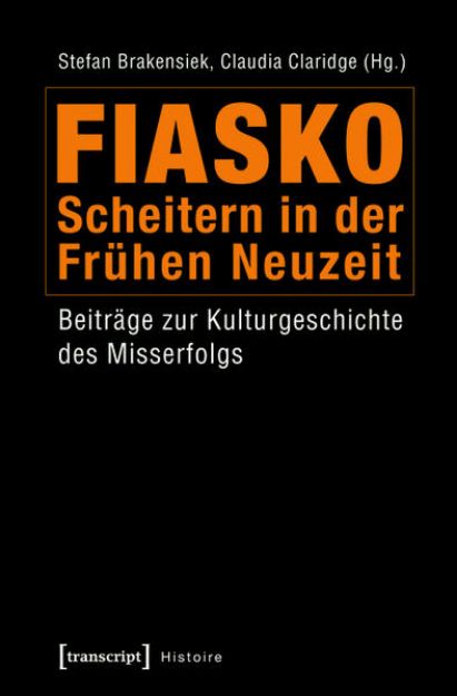 Bild von Fiasko - Scheitern in der Frühen Neuzeit (eBook)