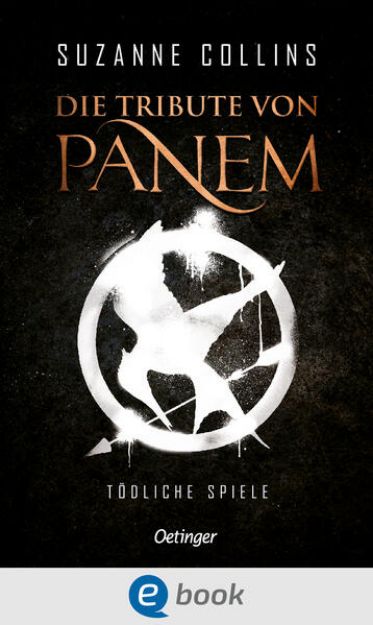 Bild von Die Tribute von Panem 1. Tödliche Spiele (eBook)