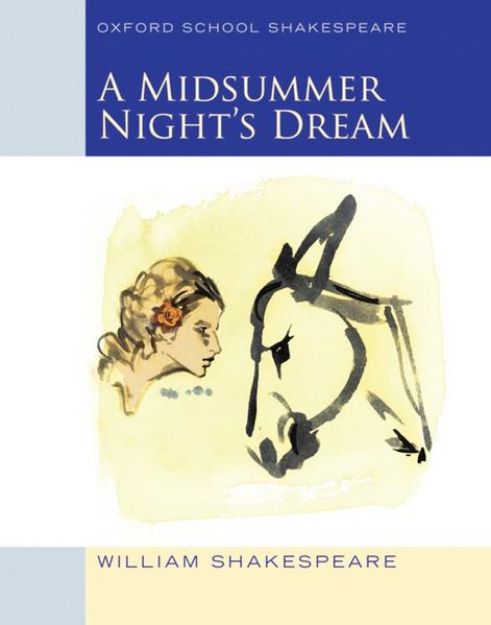 Bild von Oxford School Shakespeare: Midsummer Night's Dream von William Shakespeare