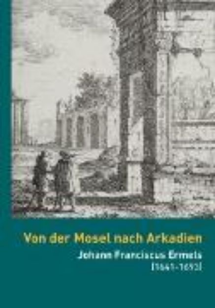 Bild von Von der Mosel nach Arkadien (eBook)