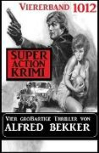 Bild von Super Action Krimi Viererband 1012 (eBook)