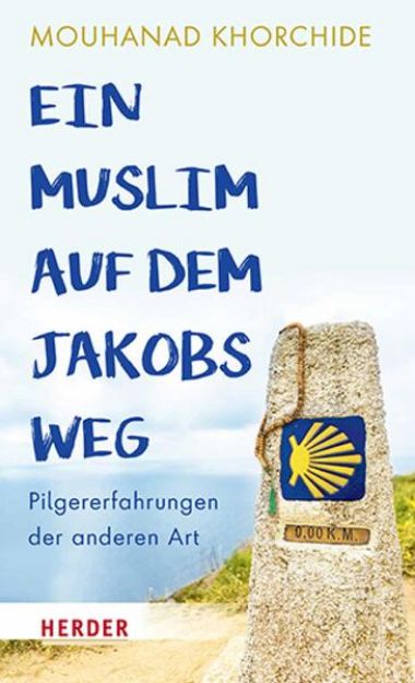 Bild von Ein Muslim auf dem Jakobsweg (eBook)