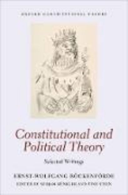 Bild von Constitutional and Political Theory von Ernst-Wolfgang Böckenförde