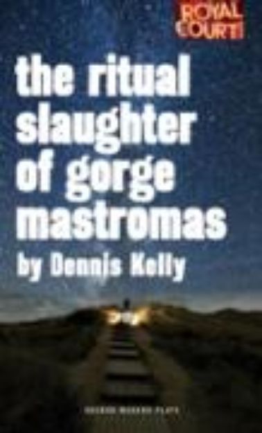 Bild von The Ritual Slaughter of Gorge Mastromas (eBook)