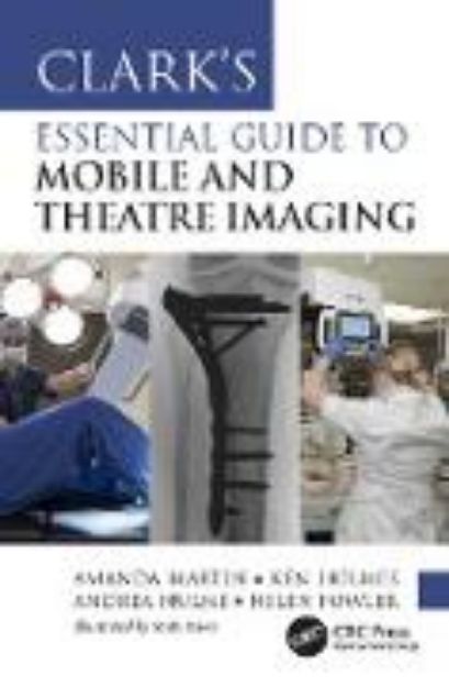 Bild von Clark's Essential Guide to Mobile and Theatre Imaging (eBook)