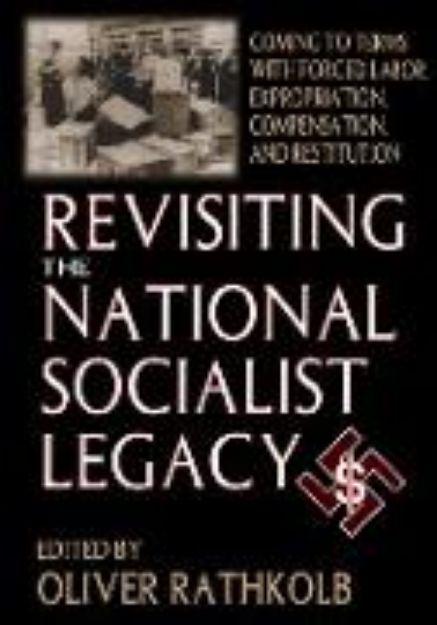 Bild von Revisiting the National Socialist Legacy (eBook)