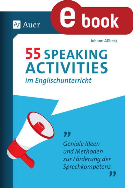 Bild von 55 Speaking Activities im Englischunterricht (eBook)