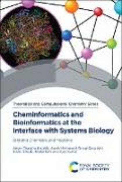 Bild von Cheminformatics and Bioinformatics at the Interface with Systems Biology (eBook)