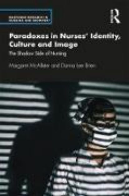 Bild von Paradoxes in Nurses' Identity, Culture and Image (eBook)