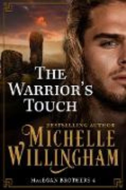 Bild von The Warrior's Touch (MacEgan Brothers, #4) (eBook)