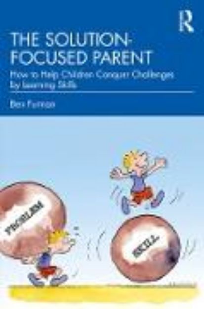 Bild von The Solution-focused Parent (eBook)