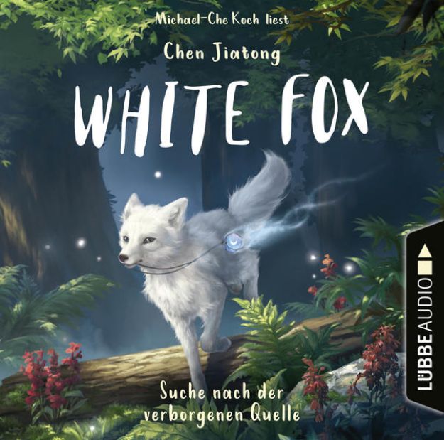 Bild zu White Fox - Suche nach der verborgenen Quelle (Audio Download)