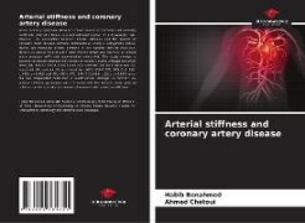 Bild von Arterial stiffness and coronary artery disease von Habib Benahmed