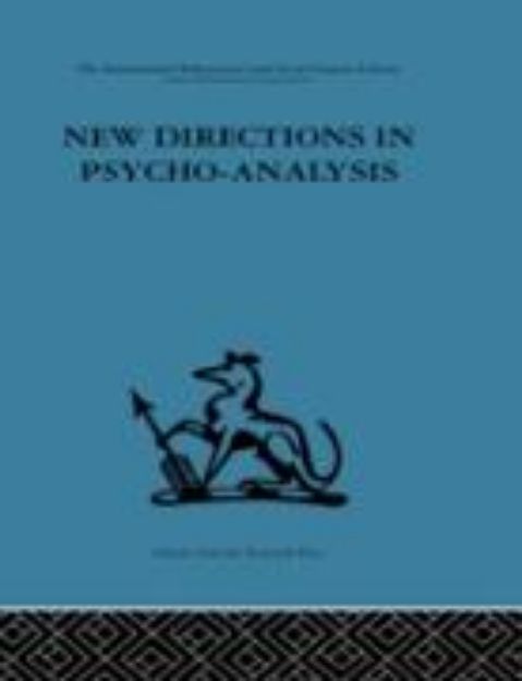 Bild von New Directions in Psycho-Analysis (eBook)