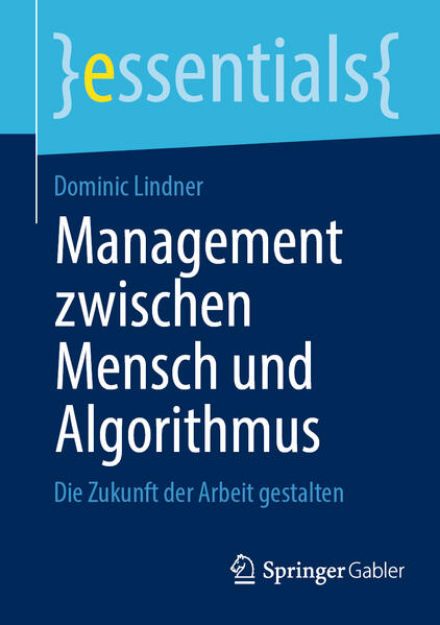 Bild von Management zwischen Mensch und Algorithmus (eBook)