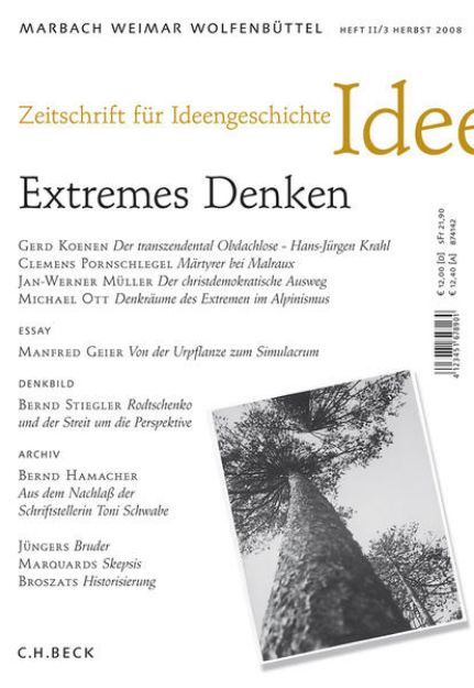 Bild von Zeitschrift für Ideengeschichte Heft II/3 Herbst 2008: Extremes Denken von Ulrich (Hrsg.) Raulff