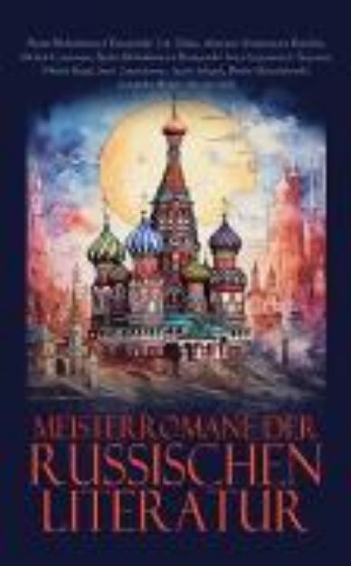 Bild von Meisterromane der russischen Literatur (eBook)