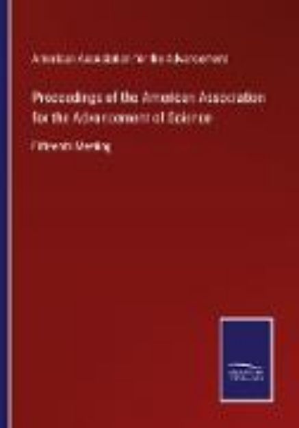 Bild zu Proceedings of the American Association for the Advancement of Science von American Association for the Advancement (Hrsg.)