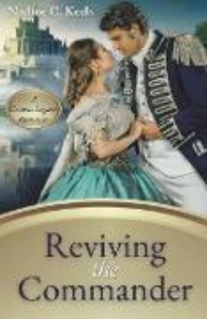 Bild von Reviving the Commander von Nadine C. Keels