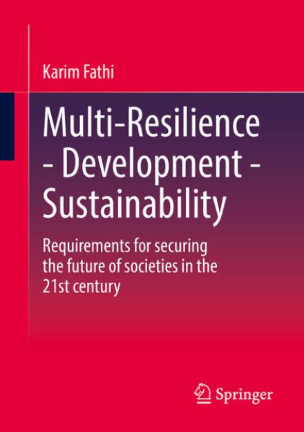 Bild von Multi-Resilience - Development - Sustainability von Karim Fathi