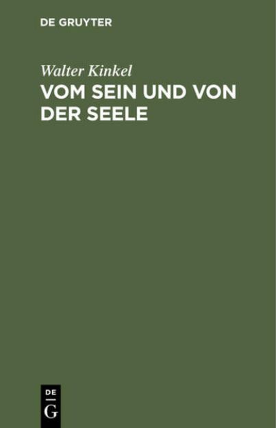 Bild von Vom Sein und von der Seele von Walter Kinkel