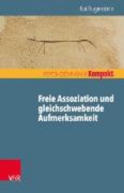 Bild von Freie Assoziation und gleichschwebende Aufmerksamkeit (eBook)