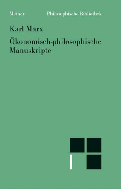 Bild von Ökonomisch-philosophische Manuskripte (eBook)