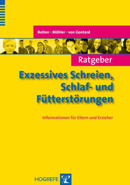 Bild von Ratgeber Exzessives Schreien, Schlaf- und Fütterstörungen (eBook)